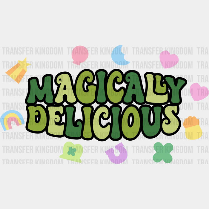 Magically Delicious St. Patrick's Day Design - DTF heat transfer
