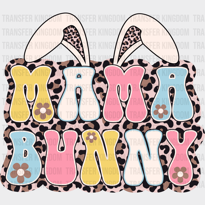 Mama Bunny Leopard Easter Design - DTF heat transfer