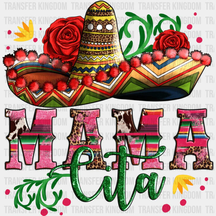 Mama Cita Sombrero With Roses - Cinco De Mayo DTF heat transfer