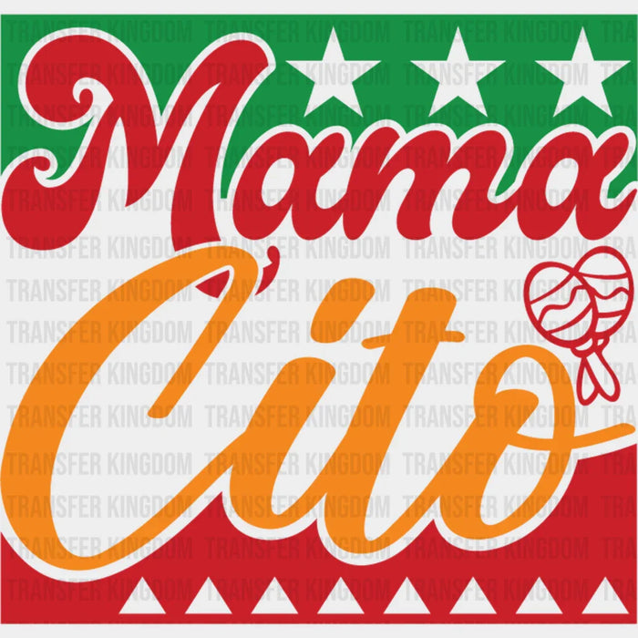 Mama Cito - Cinco De Mayo DTF heat transfer