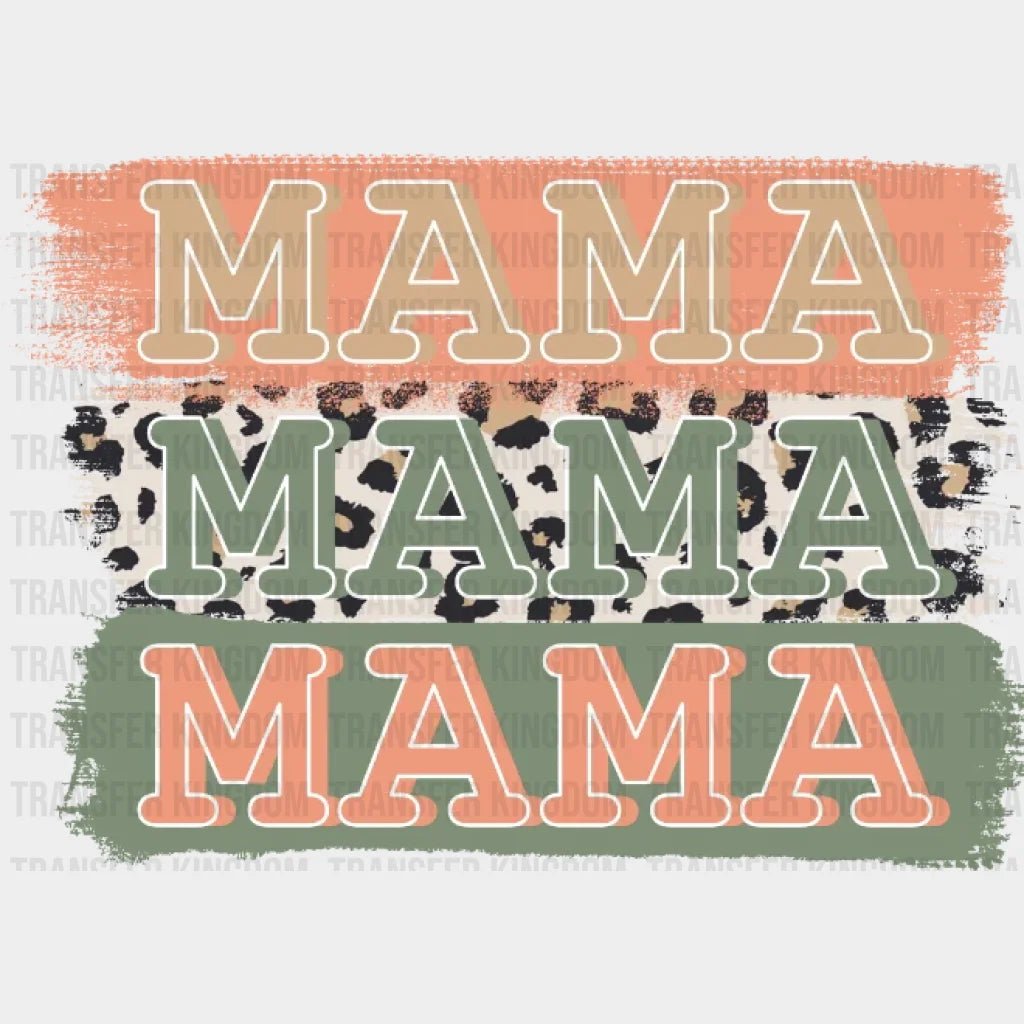 Mama Mama Mama - Mothers Day - Funny Mom - Cool Mom - Design - DTF heat transfer - Transfer Kingdom