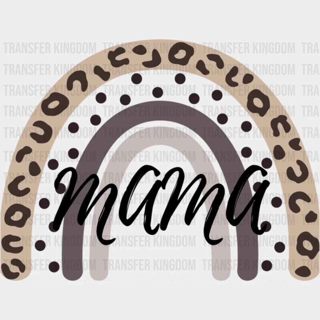 Mama Rainbow Leopard Animal Print Mom Life Boho - Funny Mom - Cute Mom - Design - DTF heat transfer - Transfer Kingdom