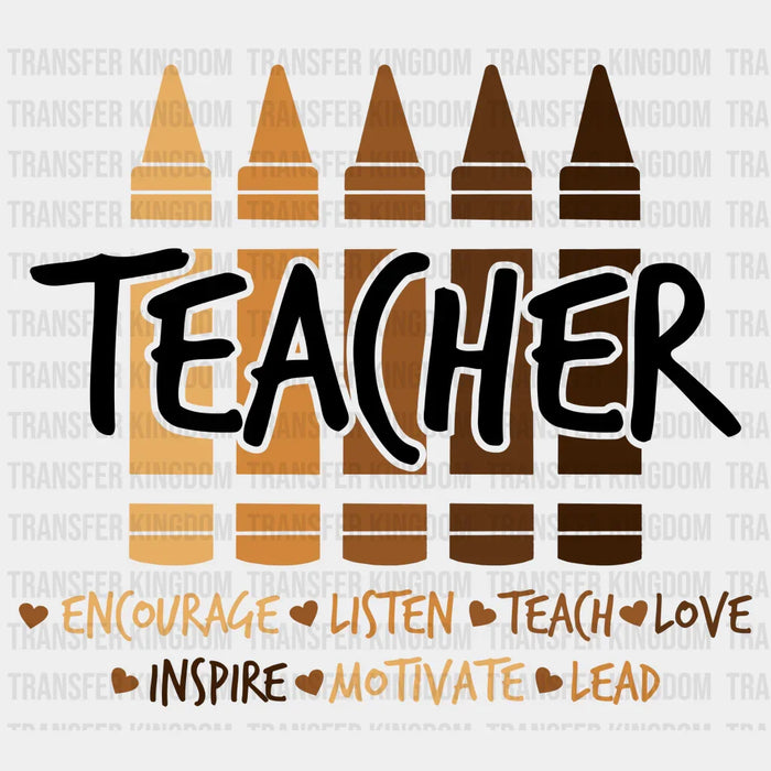 Melanin Crayons Teacher design- DTF heat transfer