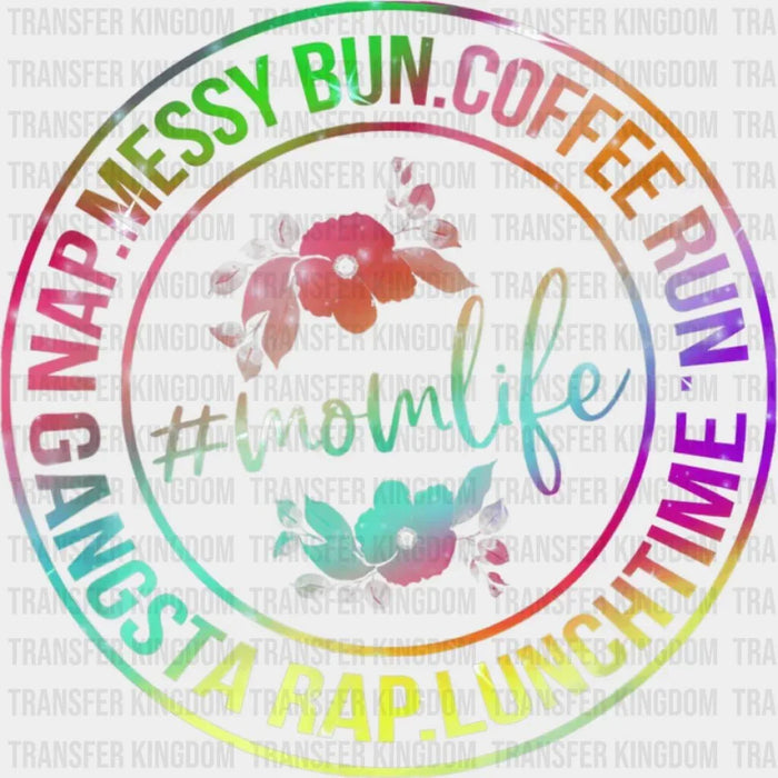 Messy Bun Coffee Run Gangsta Rap Mom Life -  Mothers Day - Design - DTF heat transfer
