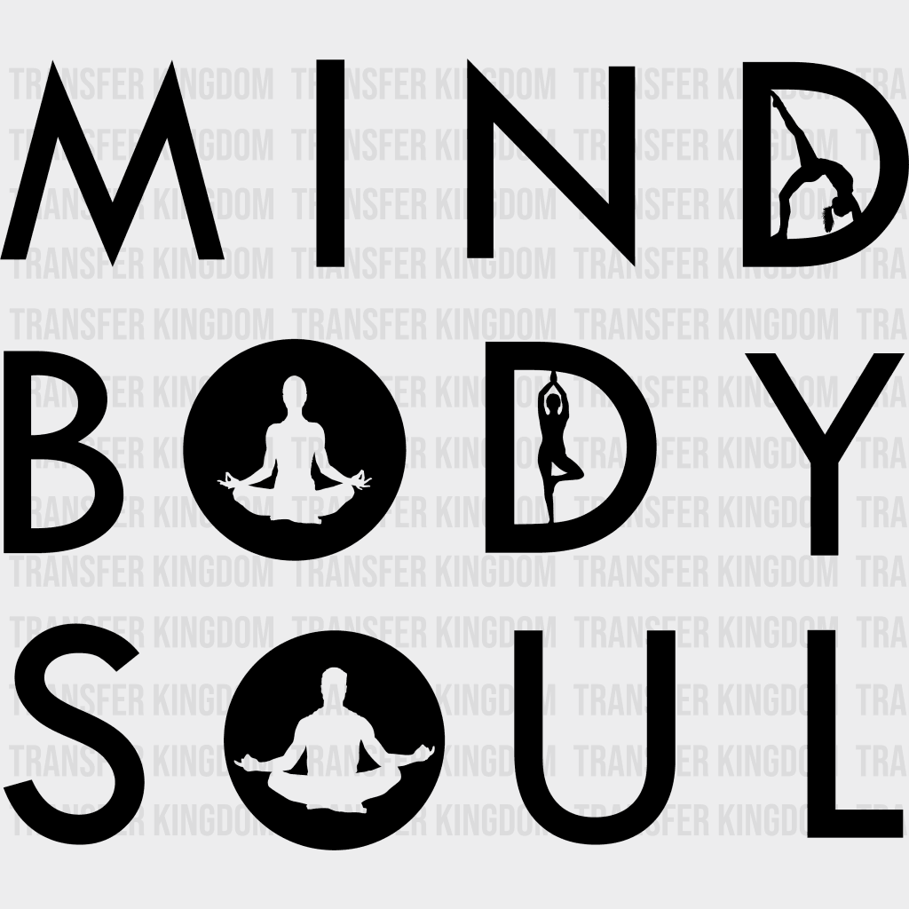 Mind Body Soul Yoga Design - Dtf Heat Transfer Unisex S & M ( 10 ) / Dark Color See Imaging
