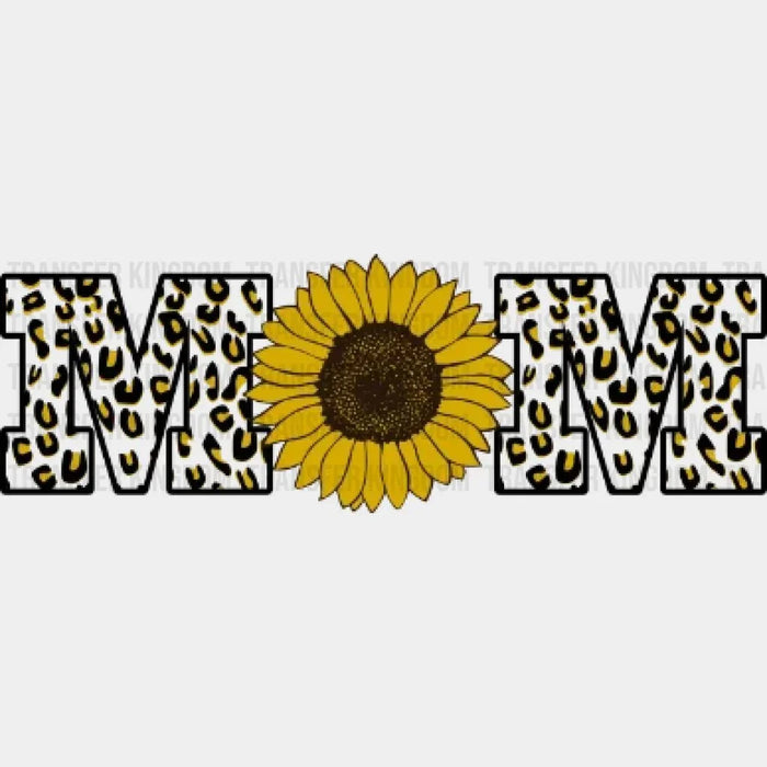 Mom Sunflower Cheetah - Mother's Day - Strong Mama - Strong Women - Design - DTF heat transfer