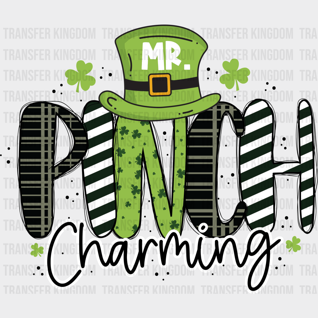 Mr. Pinch Charming St. Patrick's Day Design - DTF heat transfer - Transfer Kingdom