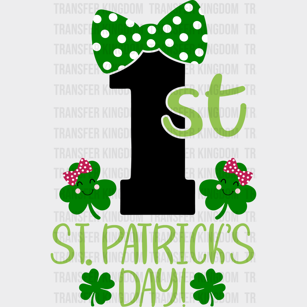 My 1st St. Patrick's Day Design - DTF heat transfer - Transfer Kingdom