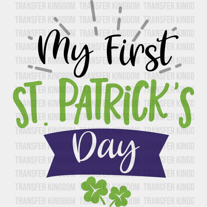 My First St. Patrick's Day Purple Green Black Design - DTF heat transfer