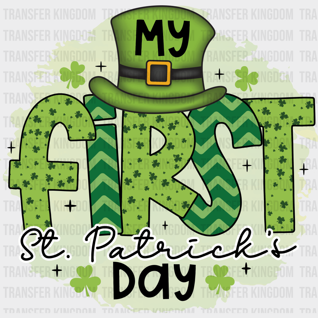 My First St. Patrick's Day Design - DTF heat transfer - Transfer Kingdom