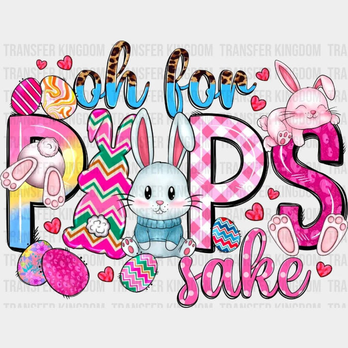 Oh For Peeps Sake Easter Bunnies Design - DTF heat transfer