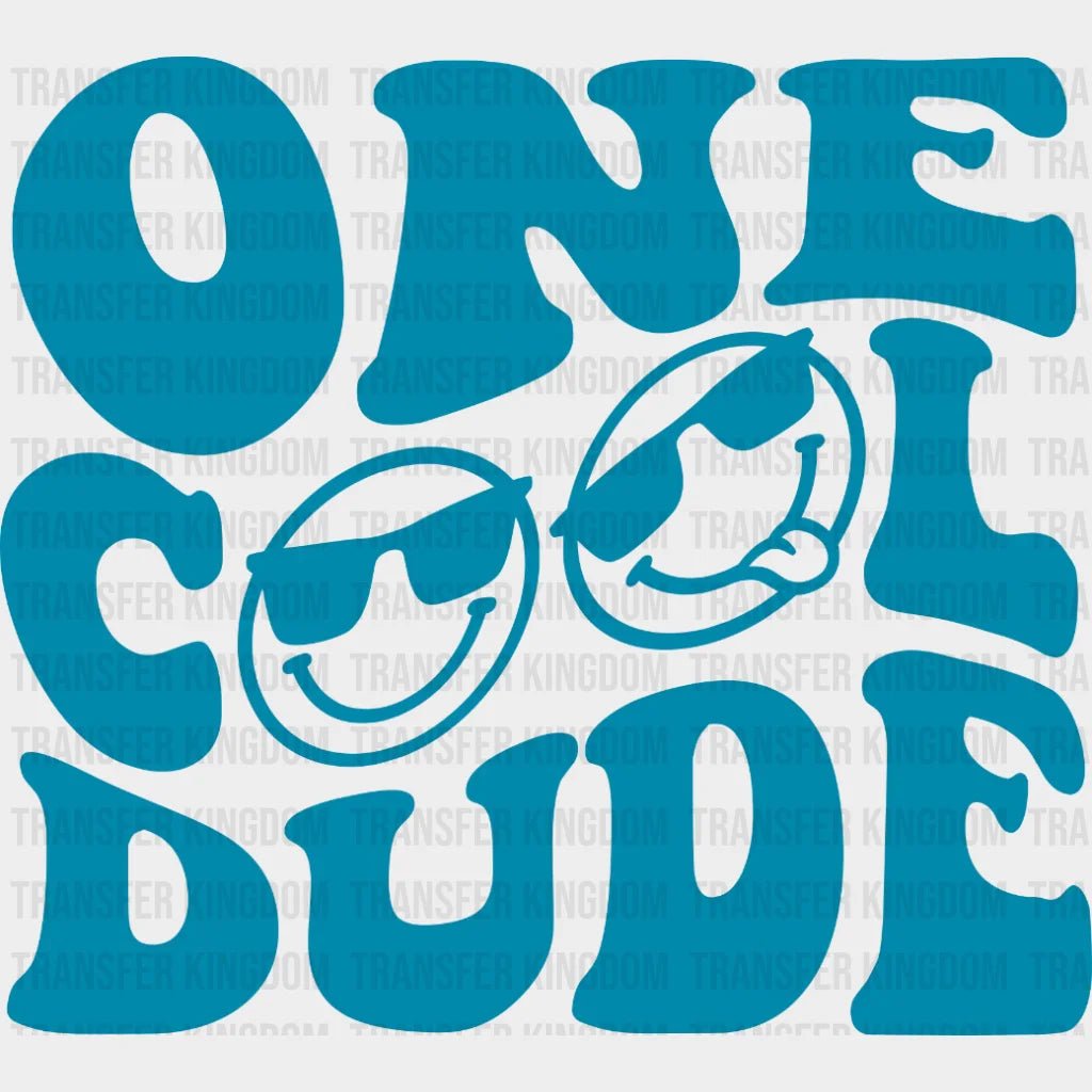 One Cool Dude - Birthday Family Funny Toddler Design Dtf Heat Transfer