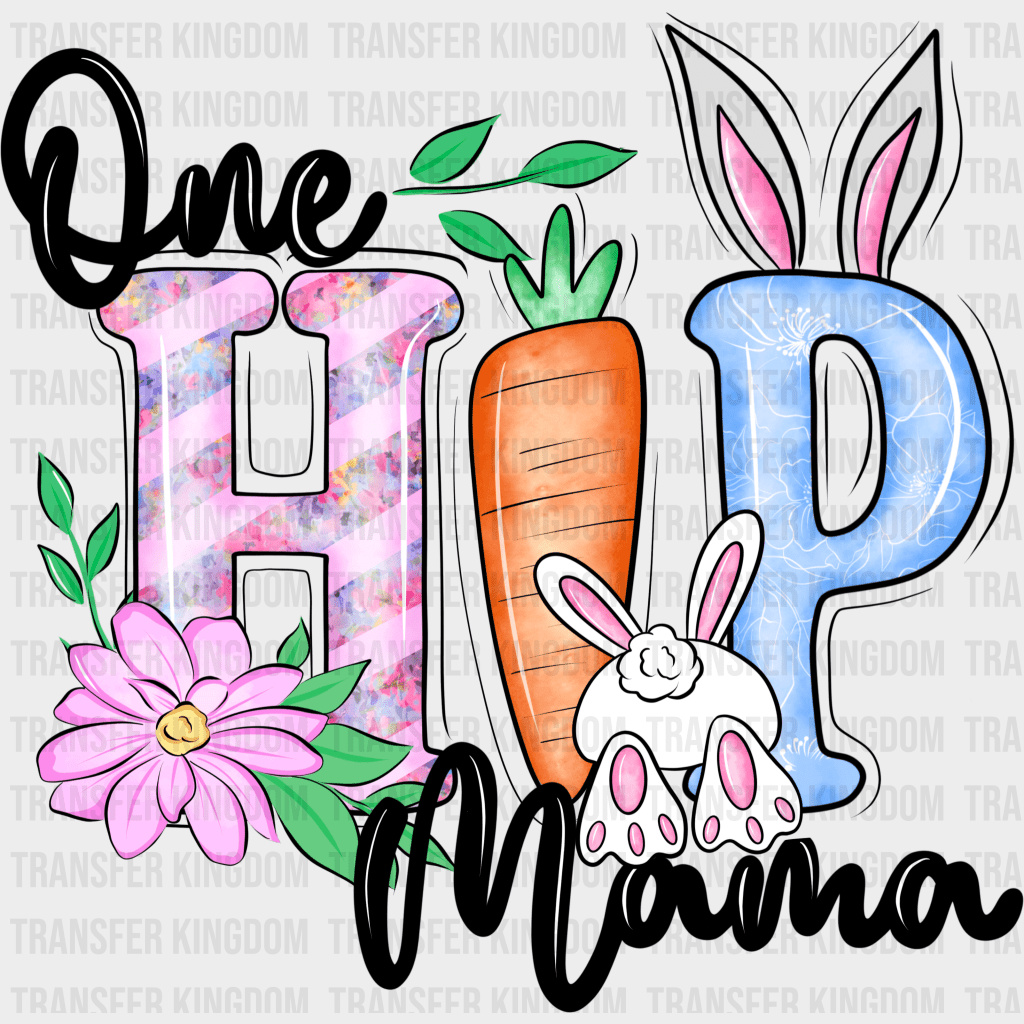 One Hip Mama Design - DTF heat transfer - Transfer Kingdom