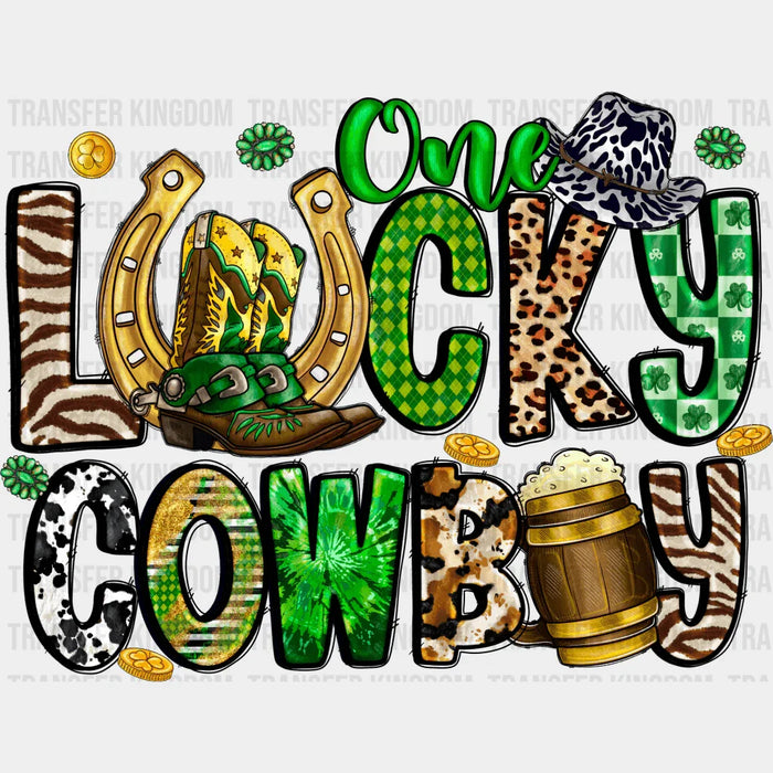 One Lucky Cowboy St. Patrick's Day Design - DTF heat transfer