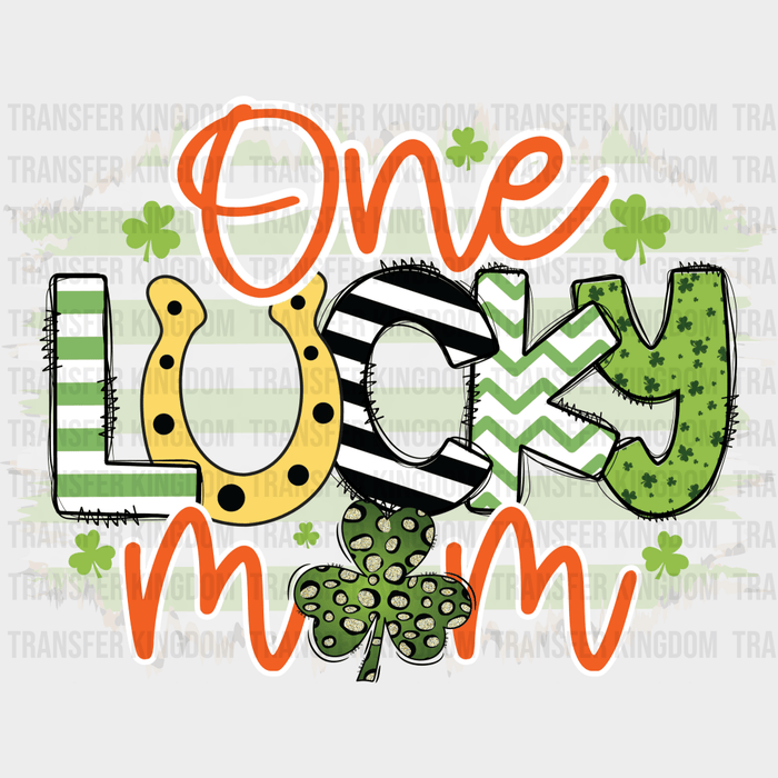 One Lucky Mom St. Patrick's Day Design - DTF heat transfer