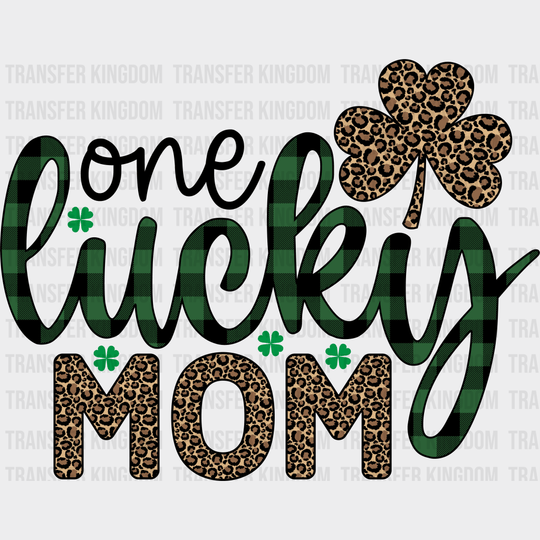 One Lucky Mom St. Patrick's Day Design - DTF heat transfer - Transfer Kingdom