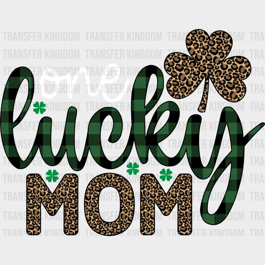 One Lucky Mom St. Patrick's Day Design - DTF heat transfer - Transfer Kingdom