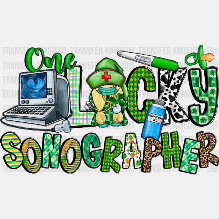One Lucky Sonographer St. Patrick's Day Design - DTF heat transfer
