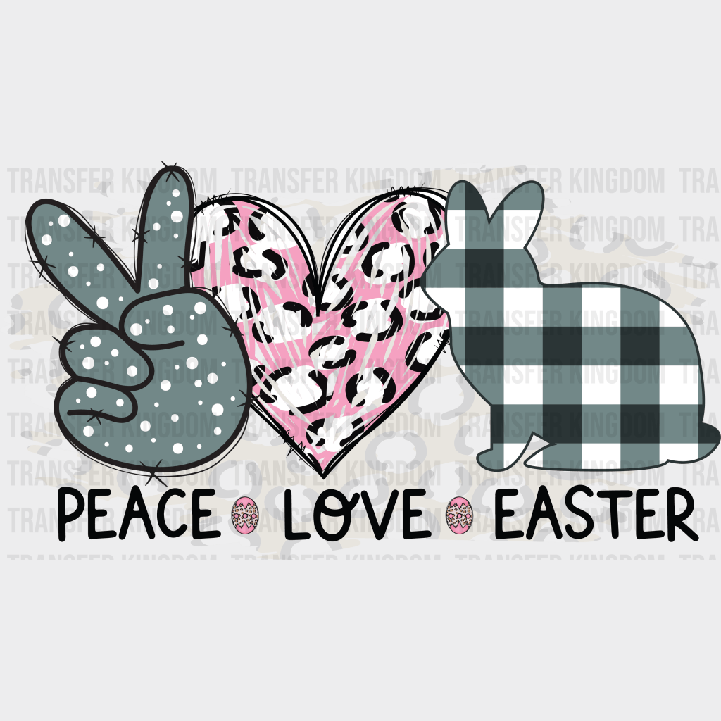 Peace Love Easter Design - DTF heat transfer - Transfer Kingdom