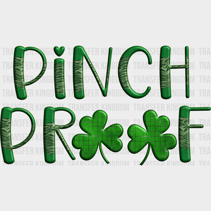 Pinch Proof St. Patrick's Day Design - St. Patrick's Day DTF heat transfer