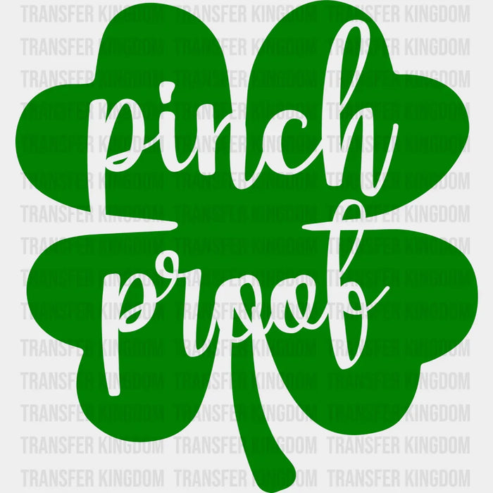 Pinch  St. Patrick's Day Design - DTF heat transfer