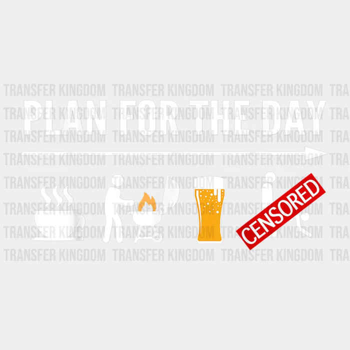 Plan For The Day Design - DTF heat transfer