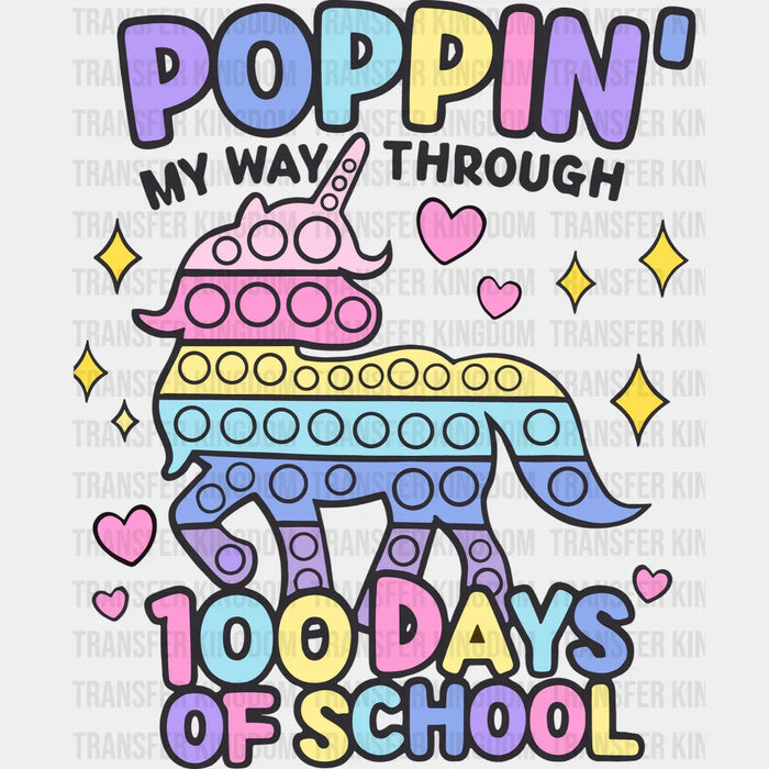 Poppin My Way 100 Days Of School Design - DTF heat transfer