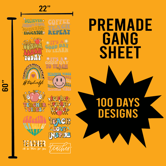 100 Days of School Premade Gang sheet-22X60 (Set 1) - Transfer Kingdom