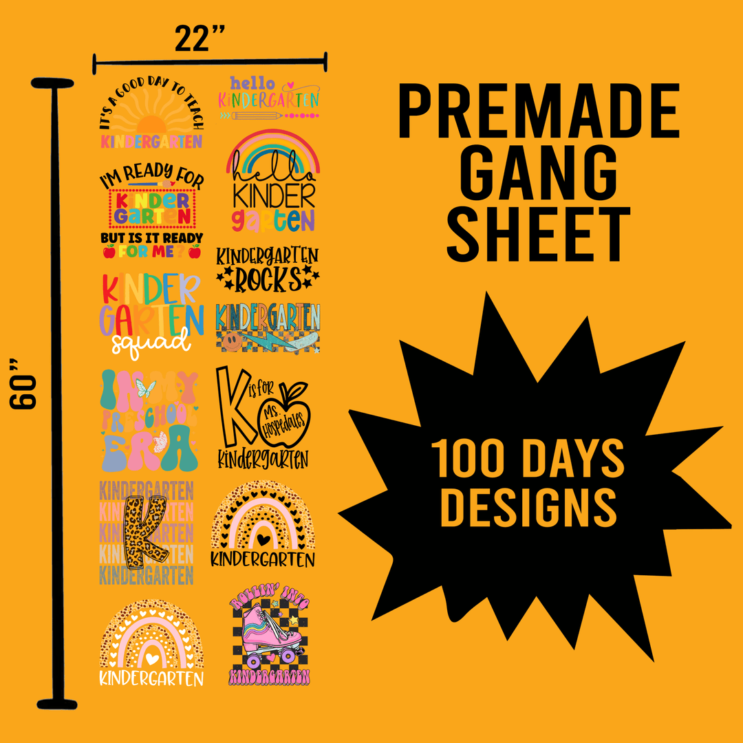 100 Days of School Premade Gang Sheet-22X60-Kindergarten Designs - Transfer Kingdom