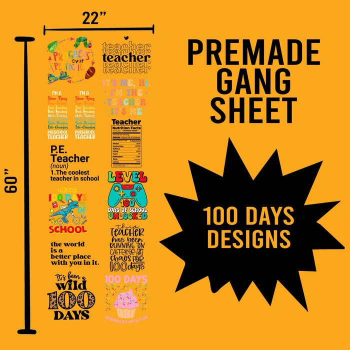 100 Days of School Premade Gang Sheet-22X60 (Set 9)