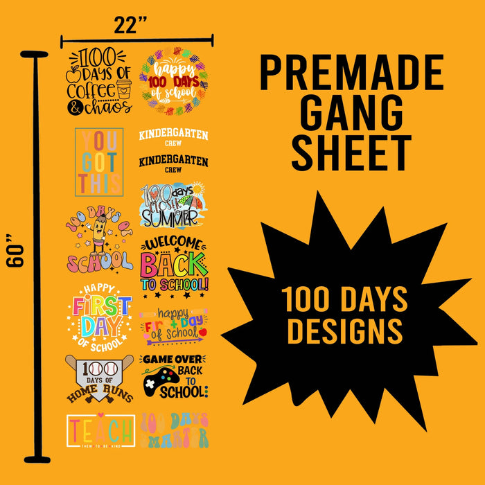 100 Days of School Premade Gang sheet-22X60 (Set 5)