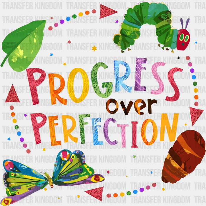Progress Over Perfection 100 Days School Design - DTF heat transfer