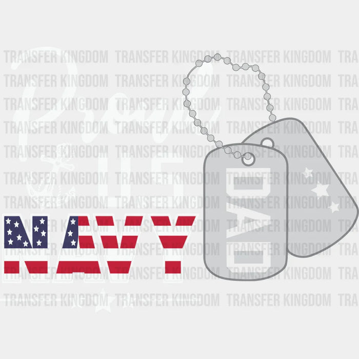 Proud U.S. Navy Dad Design - DTF heat transfer