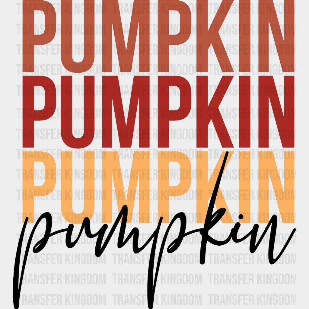 Pumpkin Pumpkin Fall Design - Dtf Heat Transfer