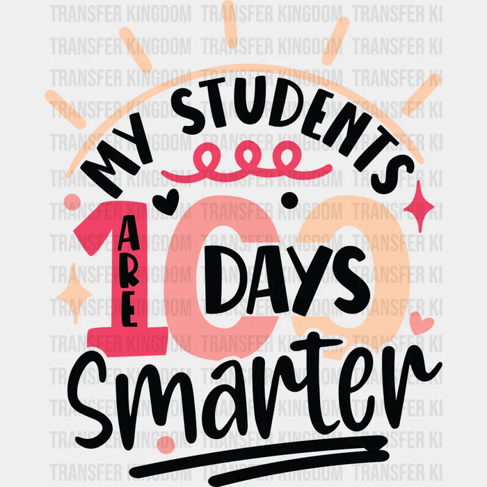 Red To Yellow My Students 100 Days Smarter - DTF heat transfer