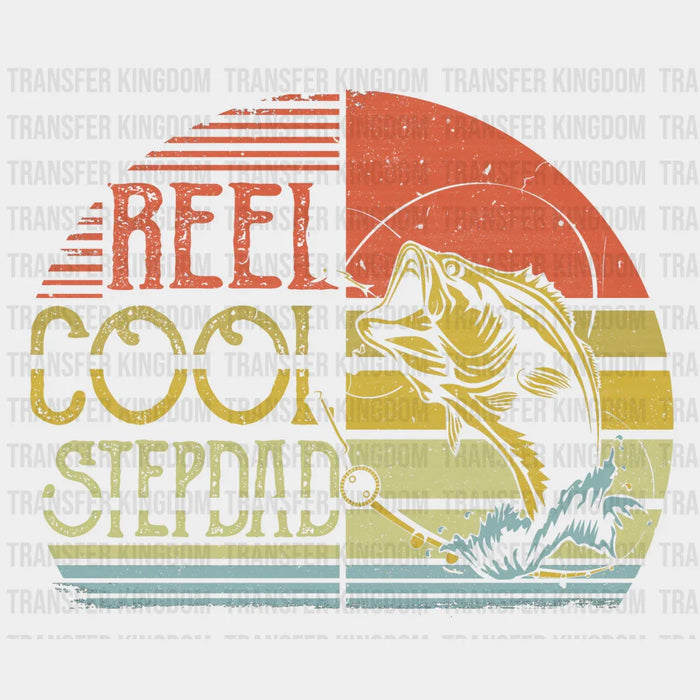 Reel Cool Stepdad Retro Design - DTF heat transfer