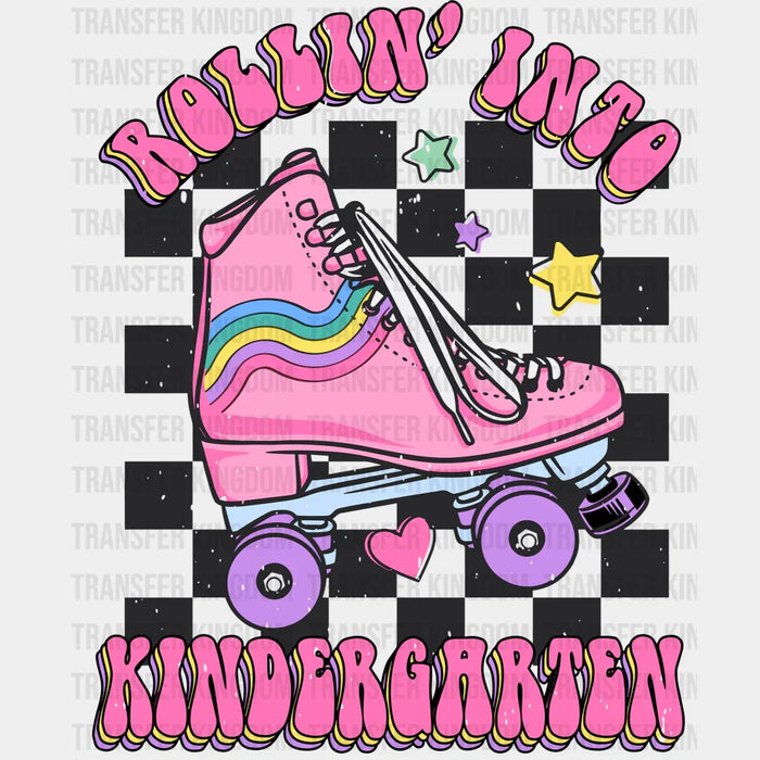Rollin Into Kindergarten 100 Days School Design - DTF heat transfer