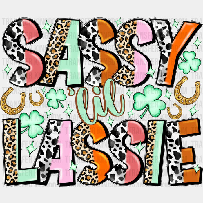 Sassy Lil Lassie St. Patrick's Day Design - DTF heat transfer