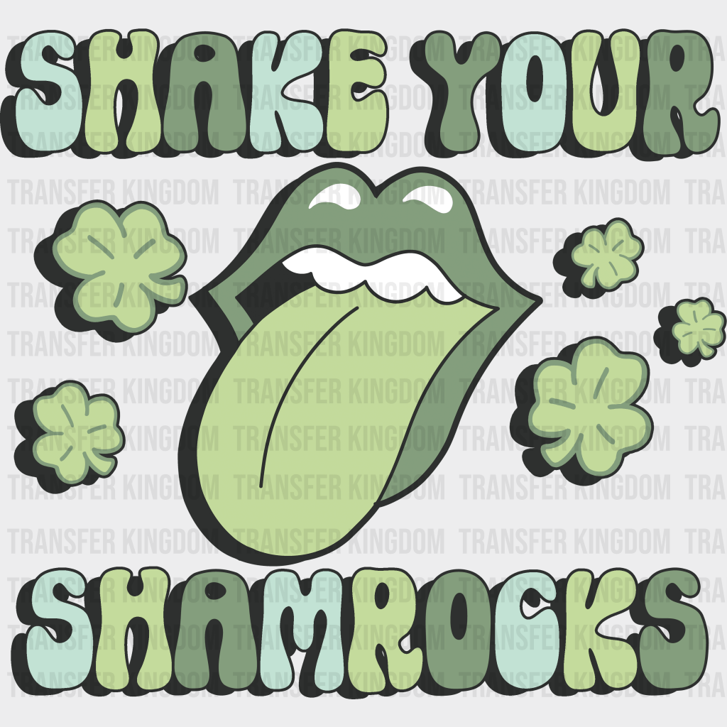 Shake Your Shamrock St. Patrick's Day Design - DTF heat transfer - Transfer Kingdom