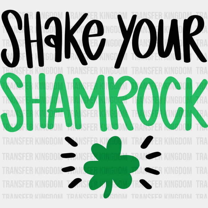 St. Patrick's Day Shake Your Shamrock Design - DTF heat transfer