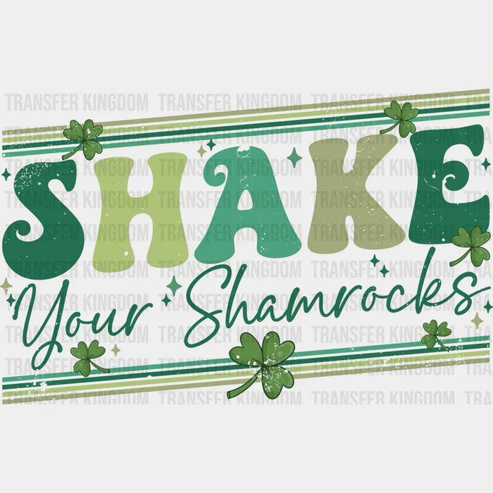 Green Clovers Shake Your Shamrocks St. Patrick's Day Design - DTF heat transfer