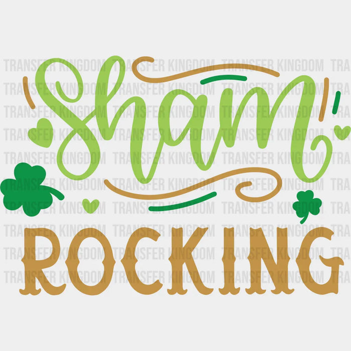 Shamrocking St. Patrick's Day Design - DTF heat transfer