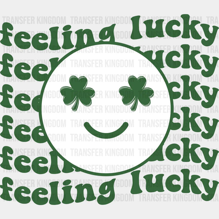 Happy Smiley Feeling Lucky St. Patrick's Day Design - DTF heat transfer