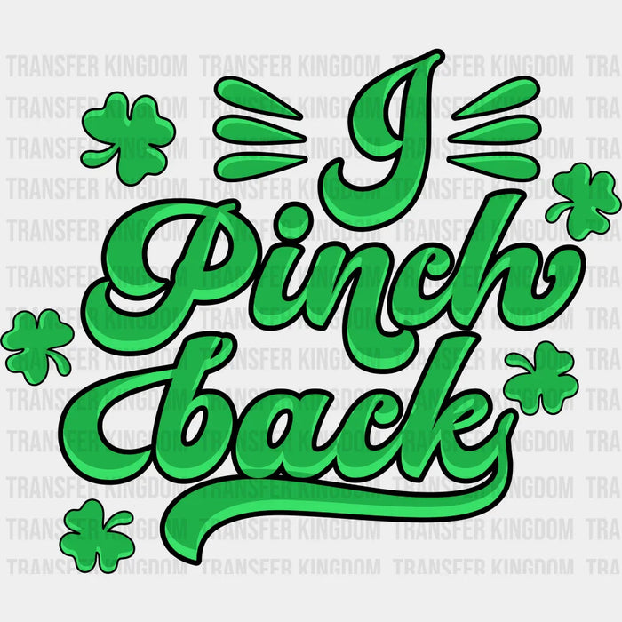 Pinch Back St. Patrick's Day Design - DTF heat transfer