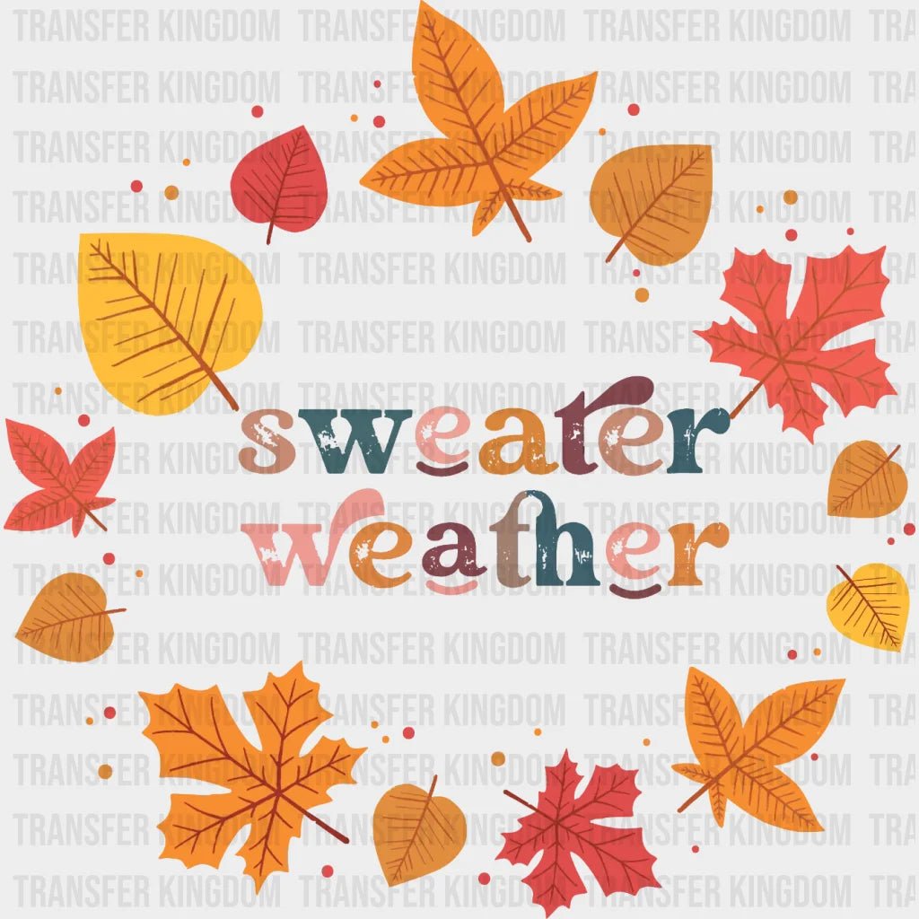 Sweater Weather Fall Design - Dtf Heat Transfer