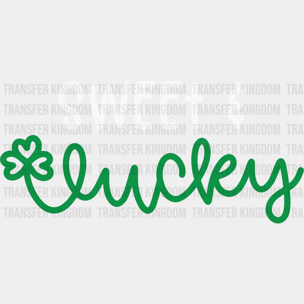 Sweet Luckey St. Patrick's Day Design - DTF heat transfer - Transfer Kingdom