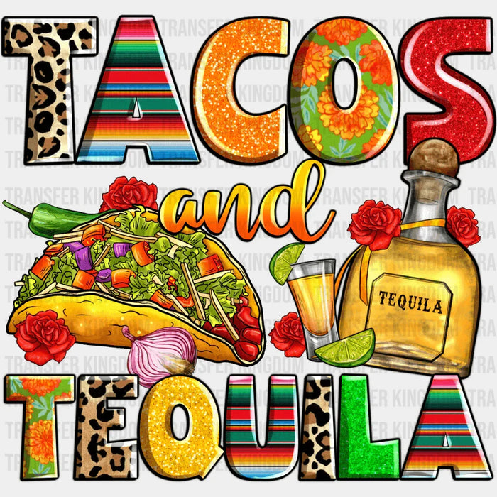 Tacos And Tequila - Cinco De Mayo DTF heat transfer