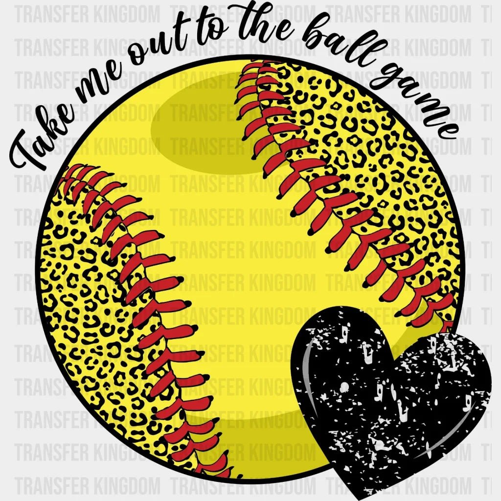 Take Me Out To The Ball Game Heart Dtf Transfer