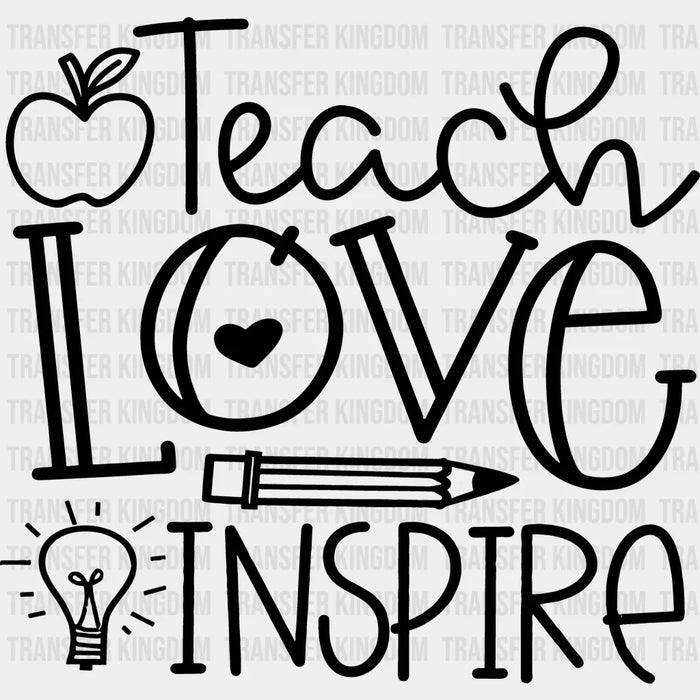 Teach Love Inspire 100 Days Of School Design - DTF heat transfer