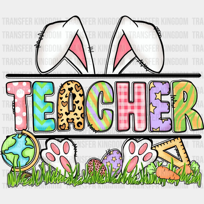 Teacher Easter Design - DTF heat transfer
